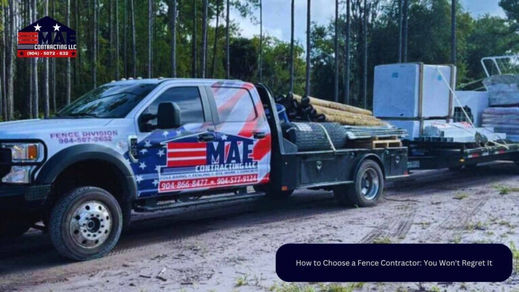 How to Choose a Fence Contractor: You Won't Regret It