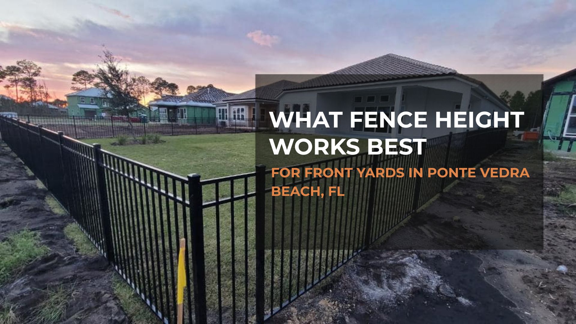 Low black aluminum front yard fence around a coastal Ponte Vedra Beach home with open pickets, clean landscaping, and visible curb appeal